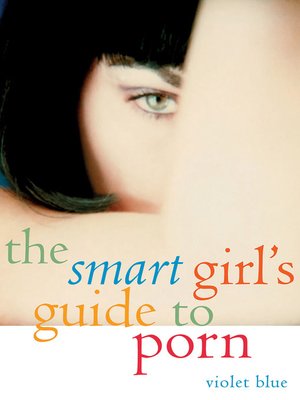 The Smart Girl's Guide to Porn - ebook